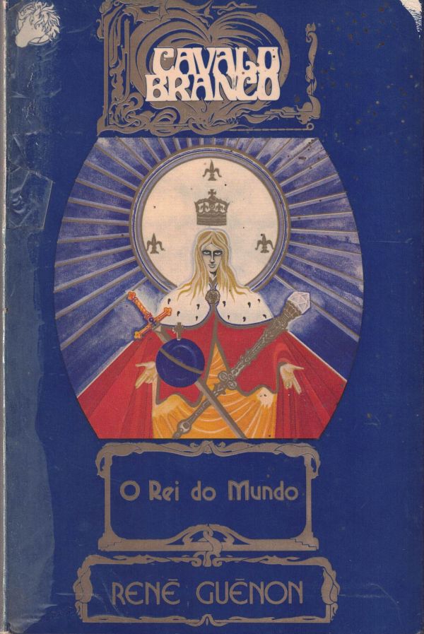 Rei do Mundo, O